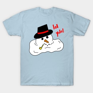 Yolo snowman T-Shirt